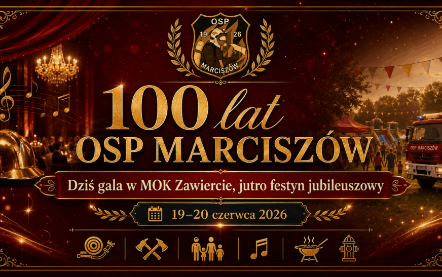 100 lat OSP Marciszów. Dziś gala w MOK Zawiercie, jutro jubileuszowy festyn